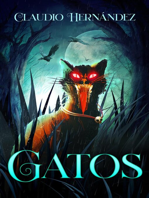 Title details for Gatos by Claudio Hernández - Available